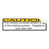 Tailgating Bumper Sticker