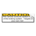 Tailgating bumper stickers