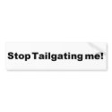 Tailgating Bumper Sticker bumper stickers