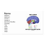 Take A Break Revitalize Your Grey Matter (Brain) Business Card Templates