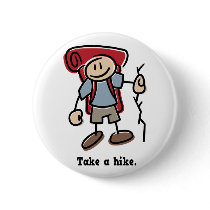 Take a Hike Pinback Button