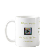 Take a Number mugs by jmarkafghans Take a Number mugs