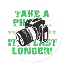 Take A Photo, It'll Last Longer - Green stickers by visualnewbie Take A Photo, It'll Last Longer - Green stickers