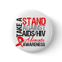 Take a Stand Against AIDS HIV buttons
