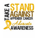 Take a Stand Against Appendix Cancer t-shirts by giftsforawareness Take a Stand Against Appendix Cancer t-shirts