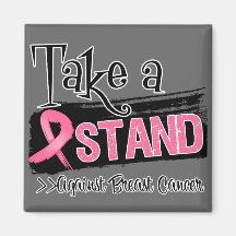 Take a Stand Against Breast Cancer Refrigerator Magnets