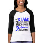 Take a Stand Against Colon Cancer Shirts