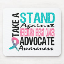Take A Stand Against Hereditary Breast Cancer Mouse Pads