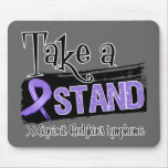 Take a Stand Against Hodgkins Lymphoma Mouse Pad