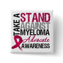 Take a Stand Against Multiple Myeloma buttons by giftsforawareness Take a Stand Against Multiple Myeloma buttons