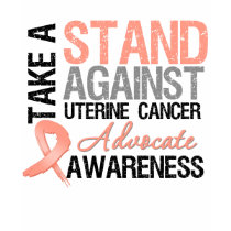 Take a Stand Against Uterine Cancer t-shirts by giftsforawareness Take a Stand Against Uterine Cancer t-shirts