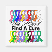 Take A Stand Find A Cure Cancer and Disease Fridge Magnet
