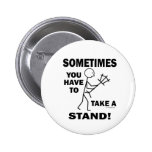Take A Stand Pin