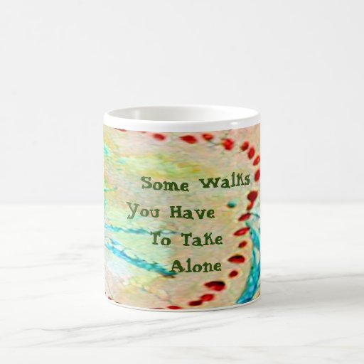 Take A Walk Coffee Mug by Janz Zazzle
