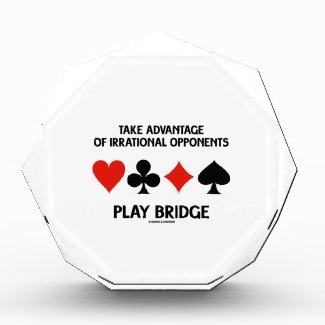 Take Advantage Of Irrational Opponents Play Bridge Awards
