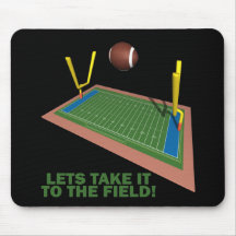 Take It To The Field Mousepad