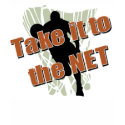 Take it to the Net t-shirts