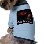Take Me Home Dog T-shirt