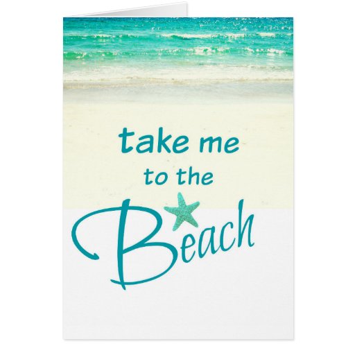 take-me-to-the-beach-card-zazzle