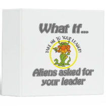 Take me to your leader binders