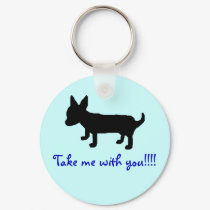 Take me with you!!!! Keychain