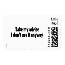 Take My Advice I Dont Use It Anyway Postage Stamps