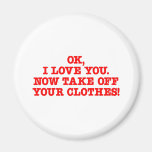 Take Off Clothes Fridge Magnets