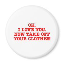 Take Off Clothes Fridge Magnets