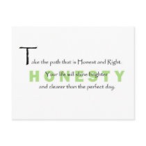 Take the Path that is Honest postcards by EternalWisdom Take the Path that is Honest postcards