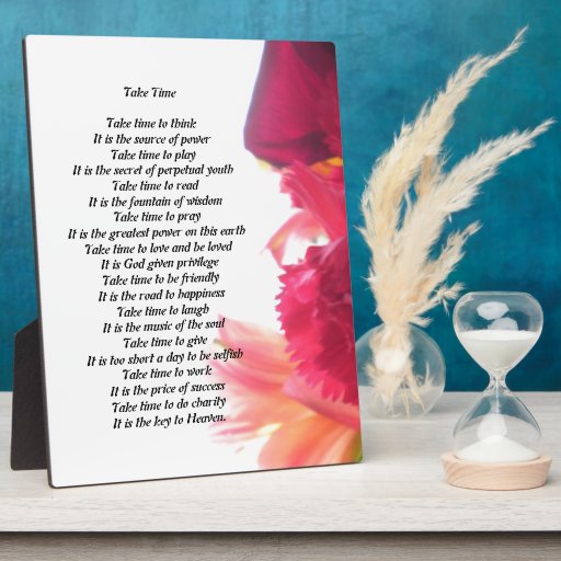 Take time poem plaque zazzle