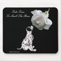 Take Time To Smell Roses Affirmation Mousepad by SmilinEyesTreasures Take Time To Smell Roses Affirmation Mousepad