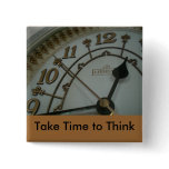 Take Time to Think Button
