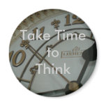 Take Time to Think Fridge Magnets