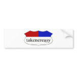 Takenereasy bumper stickers