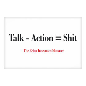 Talk - Action = Shit (Large Template Editable) print