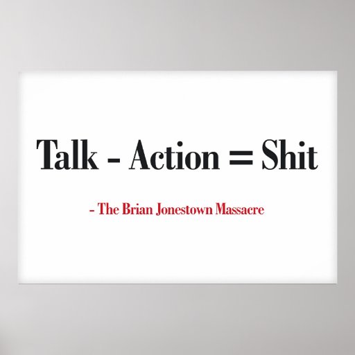 Talk - Action = Shit (Large Template Editable) Poster