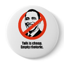 Talk is cheap, empty rhetoric buttons