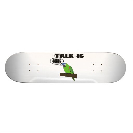 Talk Is Cheep Cheep Custom Skateboard