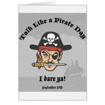 Talk like a Pirate Day! Greeting Cards