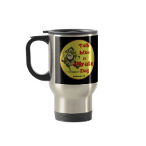 Talk Like a Pirate Day Mug by BumbleSparrow Talk Like a Pirate Day Mug