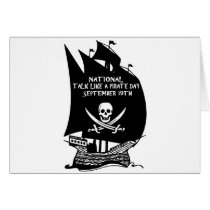 Talk Like A Pirate Day Ship Greeting Card