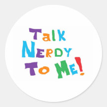 Talk Nerdy Stickers