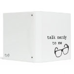 Talk Nerdy to Me Binder