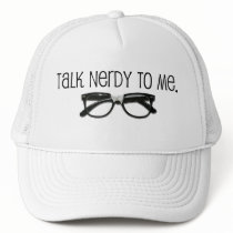 Talk Nerdy To Me Mesh Hat
