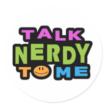 Talk Nerdy To Me stickers by magarmor Talk Nerdy To Me stickers