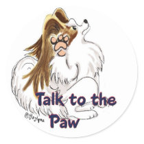 Talk to the Paw Stickers