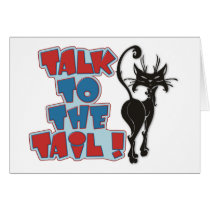 Talk to the Tail! Card