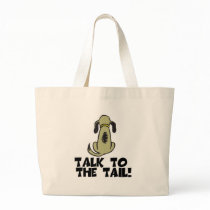 Talk to the Tail Dog bags