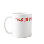 Talk to the tail mugs