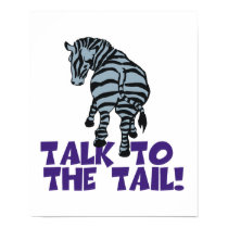 Talk to the Tail Zebra posters by doonidesigns Talk to the Tail Zebra posters